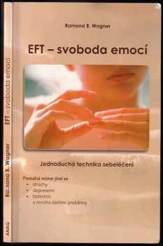 EFT - svoboda emocí