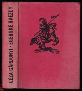 Géza Gárdonyi: Egerské hvězdy