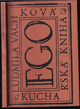 Ludmila Vachková: Ego