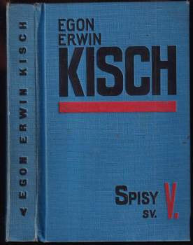 Egon Erwin Kisch dovoluje si předvésti Americký ráj - Egon Erwin Kisch (1930, Pokrok) - ID: 797323