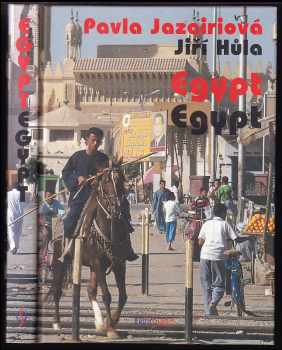Egypt, Egypt - Pavla Jazairiová, Jiří Hůla (2001, Radioservis) - ID: 762042