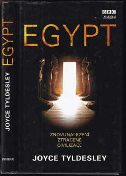 Joyce A Tyldesley: Egypt