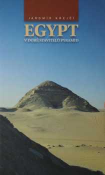 Egypt v době stavitelů pyramid