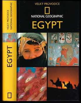 Andrew Humphreys: Egypt - Velký průvodce National Geographic