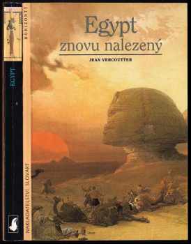 Jean Vercoutter: Egypt znovu nalezený