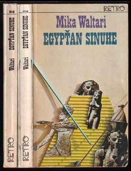 Egypťan Sinuhe - Egypťan Sinuhe I + II - KOMPLET : Díl 1-2 - Mika Waltari (1986, Slovenský spisovateľ) - ID: 421842
