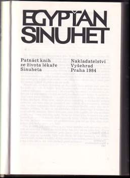 Egypťan Sinuhet : patnáct knih ze života lékaře Sinuheta