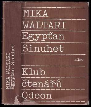 Egypťan Sinuhet : patnáct knih ze života lékaře