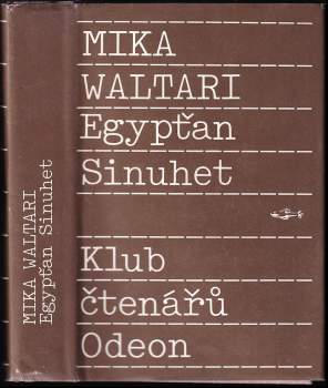 Egypťan Sinuhet : patnáct knih ze života lékaře - Mika Waltari (1989, Odeon) - ID: 818246