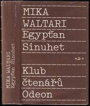 Egypťan Sinuhet : patnáct knih ze života lékaře - Mika Waltari (1989, Odeon) - ID: 819697