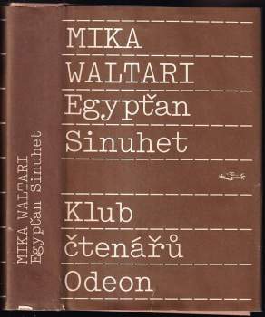 Egypťan Sinuhet : patnáct knih ze života lékaře