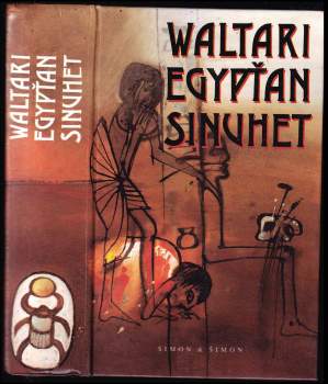 Egypťan Sinuhet : patnáct knih ze života lékaře