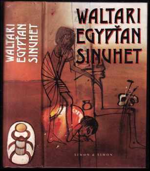 Egypťan Sinuhet : patnáct knih ze života lékaře - Mika Waltari (1992, Šimon & Šimon) - ID: 846030