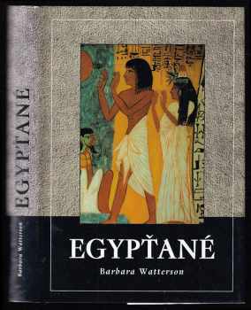 Barbara Watterson: Egypťané