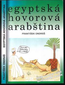 František Ondráš: Egyptská hovorová arabština