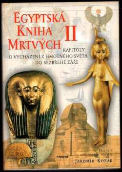 Egyptská kniha mrtvých Díly 1 - 3 Komplet