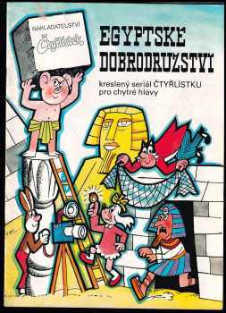 Karel Ladislav: Egyptské dobrodružství - Čtyřlístek