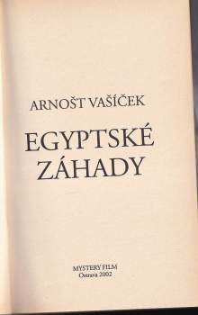 Arnošt Vašíček: Egyptské záhady