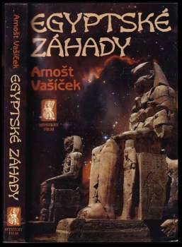 Arnošt Vašíček: Egyptské záhady