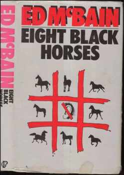 Ed McBain: Eight black horses
