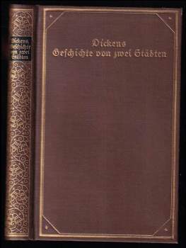 Eine Geschichte von zwei Städten - für die Deutsche Bibliothek übersetzt von Hedwig Jahn