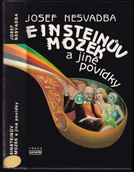 Josef Nesvadba: Einsteinův mozek a jiné povídky