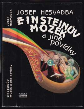 Josef Nesvadba: Einsteinův mozek a jiné povídky