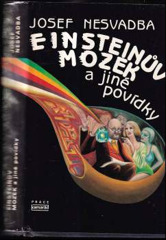 Josef Nesvadba: Einsteinův mozek a jiné povídky