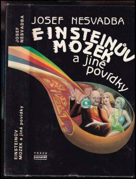 Josef Nesvadba: Einsteinův mozek a jiné povídky