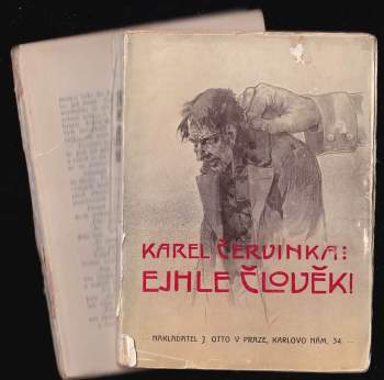 Karel Červinka: Ejhle člověk