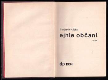 Benjamin Klička: Ejhle občan