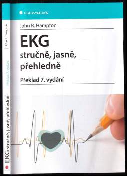 John R Hampton: EKG stručně, jasně, přehledně
