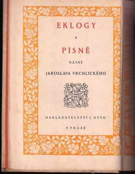 Jaroslav Vrchlický: Eklogy a písně
