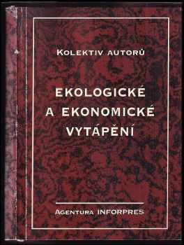 Ekologické a ekonomické vytápění