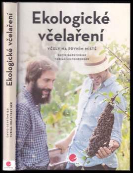 David Gerstmeier: Ekologické včelaření