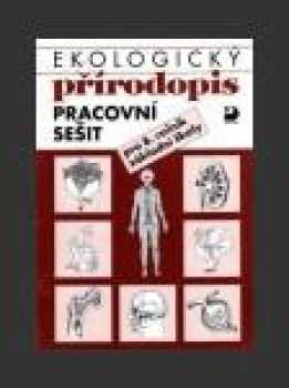Ekologický přírodopis pro 9. ročník základní školy