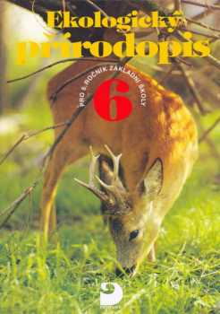 Ekologický přírodopis 6