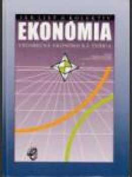 Ján Lisý: Ekonómia : všeobecná ekonomická teória