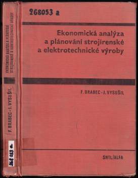 Ekonomická analýza a plánování strojírenské a elektrotechnické výroby