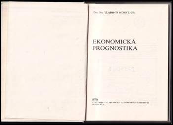 Vladimír Mokrý: Ekonomická prognostika
