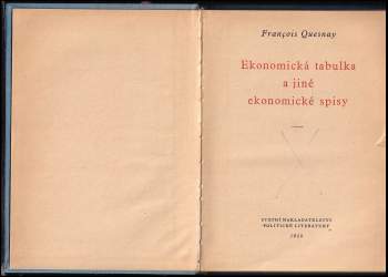 François Quesnay: Ekonomická tabulka a jiné ekonomické spisy