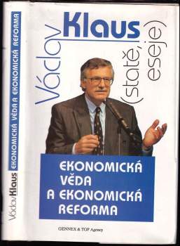 Václav Klaus: Ekonomická věda a ekonomická reforma