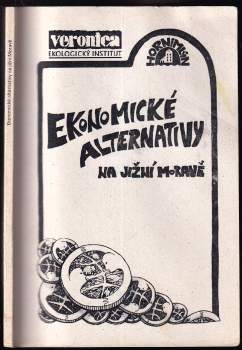 Ekonomické alternativy na Jižní Moravě