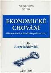 Helena Fialová: Ekonomické chování