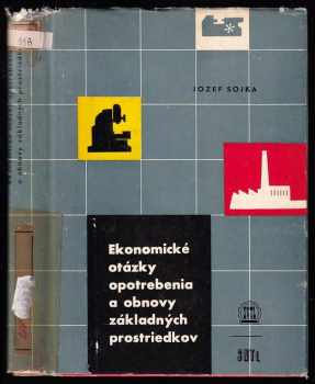 Ekonomické otázky opotrebenia a obnovy základných prostriedkov