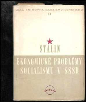 Iosif Vissarionovič Stalin: Ekonomické problémy socialismu v SSSR