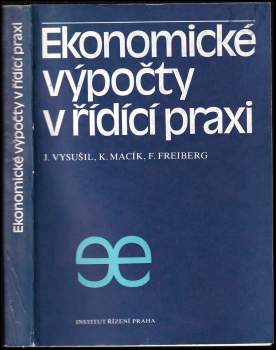 Ekonomické výpočty v řídící praxi