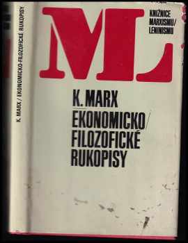 Karl Marx: Ekonomicko-filosofické rukopisy z roku 1844