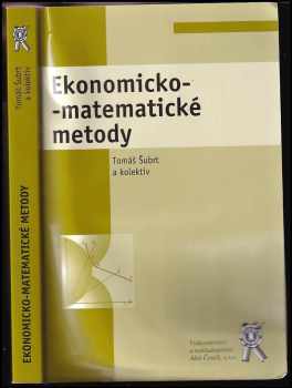 Tomáš Šubrt: Ekonomicko-matematické metody