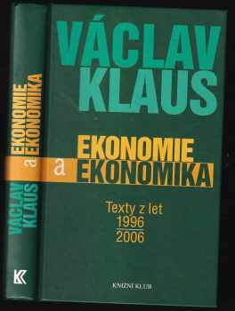 Václav Klaus: Ekonomie a ekonomika